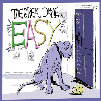 The Great Dane - Easy