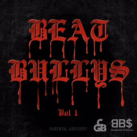 G4 - Beat Bullys, Vol. 1 (Explicit)
