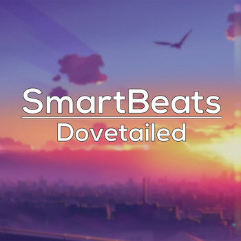 SmartBeats / - Dovetailed