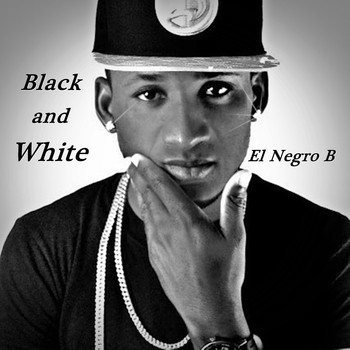 El Negro B / - Black and White