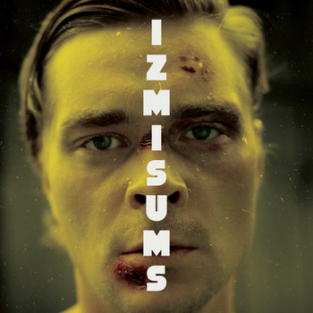 Edvards Broders - IZMISUMS (Original Motion Picture Soundtrack)