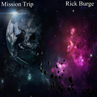 Rick Burge - Mission Trip