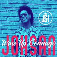Johsan - Wine Up Conmigo