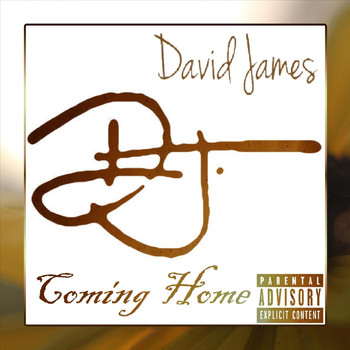 David James - Comin' Home (Explicit)