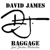 David James - Baggage (feat. Justine Wolverton)