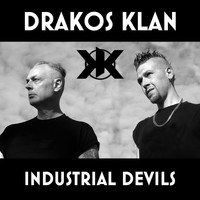 Drakos Klan - Industrial Devils