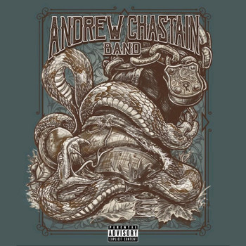 Andrew Chastain Band - The Chains That Bind (Explicit)
