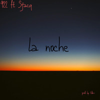 422 - La Noche (feat. Sjacq)