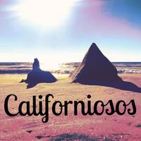 Californiosos - Californiosos (Explicit)
