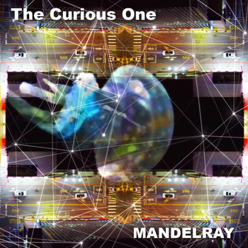 Mandelray - The Curious One