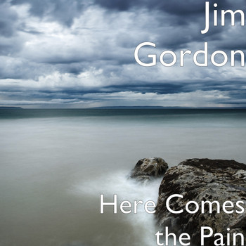 Jim Gordon - Here Comes the Pain