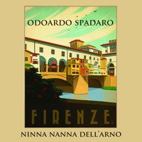 Odoardo Spadaro - Ninna Nanna Dell'Arno