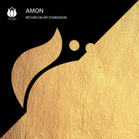 Amon - Return On My Dymension