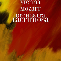 Vienna Mozart Orchestra - Lacrimosa