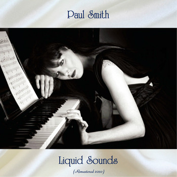 Paul Smith - Liquid Sounds (Remastered 2020)