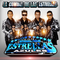 Internacionales Estrellas Azules - La Cumbia De Las Estrellas