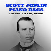 Joshua Rifkin - Piano by Scott Joplin Joshua Rifkin Piano