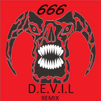666 - D.E.V.I.L. (DJ Onetrax Remix)