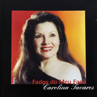 Carolina Tavares - Fados do Meu Fado