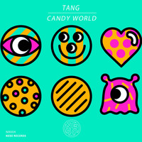 Tang - CANDY WORLD