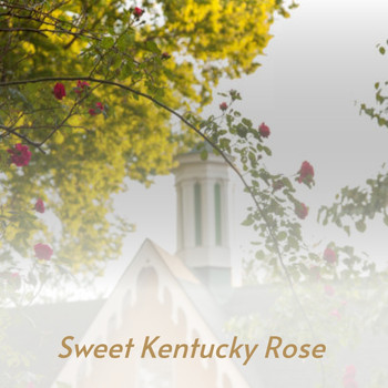 Various Artists - Sweet Kentucky Rose