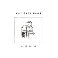 Tyse Nett (feat. Faith) - Way Back Home