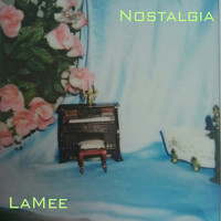 Lamee - Nostalgia