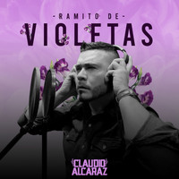 Claudio Alcaraz - Ramito De Violetas