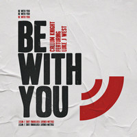 Callum Knight - Be with You