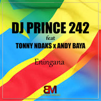 DJ Prince 242 - Eningana (Explicit)