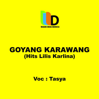 Tasya - Goyang Karawang Hits Lilis Karlina