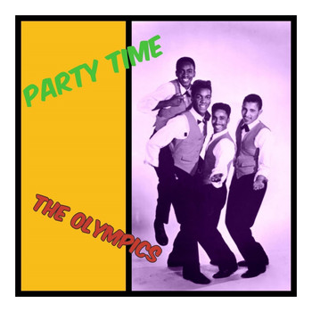 The Olympics - Party Time