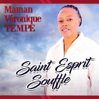 Maman Véronique TEMPE - Saint Esprit Souffle