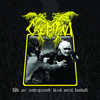 Gemini - We Are-Underground-Black Metal Football (Explicit)