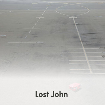 Various Artists - Lost John