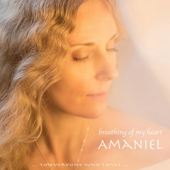 Amaniel - Breathing of My Heart