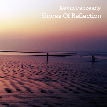 Kevin Paczesny - Shores of Reflection