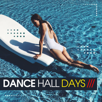 Various Artist - Dance Hall Days (New Pop Dance Hits)