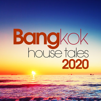 Various Artists, Array - Bangkok House Tales 2020