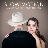 Amber Rae - Slow Motion