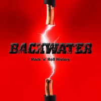 Backwater - Rock'n'roll History
