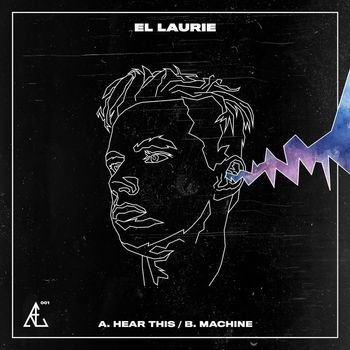 El Laurie - Hear This / Machine