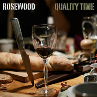 Rosewood - Quality Time