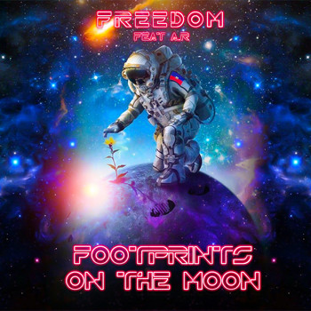 Freedom - Footprints on the Moon