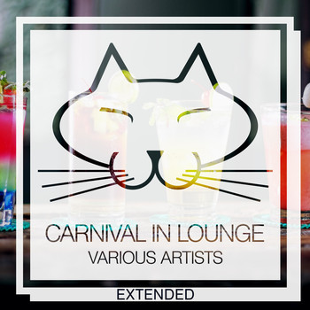 Various Artists - Carnival in Lounge (Extended)
