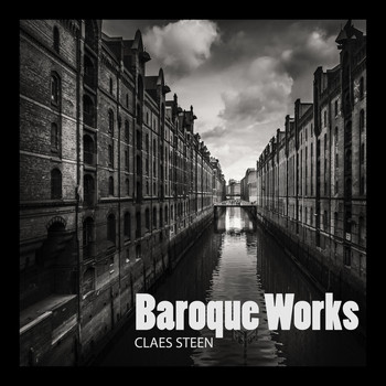 Claes Steen - Baroque Works
