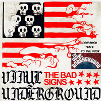 The Bad Signs - Vinyl Underground