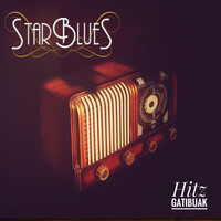 Star Blues - Hitz gatibuak