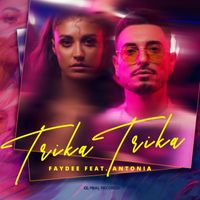 Faydee - Trika Trika (feat. Antonia)