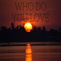 Matthew Stewart - Who Do You Love